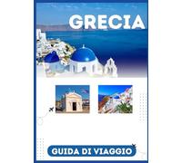 GRECIA GUIDA DI VIAGGIO