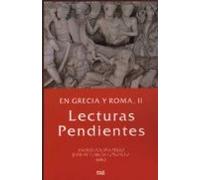 Grecia Y Roma Ii Lecturas Pendientes