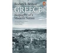 Greece: Biography of a Modern Nation