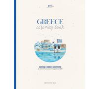Greece Coloring Book for Adults: The Gr scape: 50 Real Places to Color, from Ancient Athens to the Greek Islands, with Cultural Notes, Maps & GPS Locations (NOMAD COLLECTION _EN)