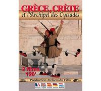 Greece, Crete and the Cyclades Archipelago ( Grèce, Crète et l'archipel des Cyclades )