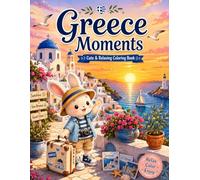 Greece Moment: Cute & Relaxing Coloring Book