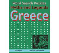 Greece Myths and Legends - Word Search Puzzles: Screen-Free Puzzles for Mental Fitness, Relaxation and Fun (Word Searches - Myths and Legends)