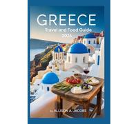 GREECE TRAVEL AND FOOD GUIDE 2026