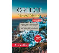 Greece Travel guide 2025-2026: Unlock the Magic of Athens with Hidden Gems, Serene Escapes, Stunning Viewpoints, Instagram-Worthy Photo Spots, ... Personalized Itineraries. (Travel with Ease)