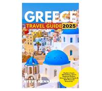 Greece Travel Guide 2025: Explore Iconic Attractions, Savor Regional Dishes, Uncover Secret Spots & Well-Planned Itineraries