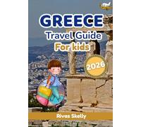 Greece Travel Guide For Kids 2026