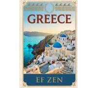 Greece Travel Journal: An Elegant Guided Vacation Planner, Minimalist Diary for Travelers: Track Your Adventures, Plan Your Itinerary & Capture ... Featuring Iconic Santorini Design and Elegant