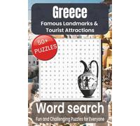 Greece Word Search Puzzle Book: Word Searches with Easy to Read Print about Greece, Famous Landmarks, Tourist Attractions and More I 6x9 inches, 110 ... Holidays, Free Times and Stress Relief