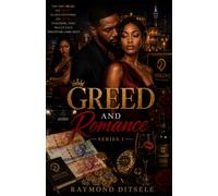 Greed and Romance Book series 1: The past broke his trust. Elaine restored his faith. together, They would face whatever came next.