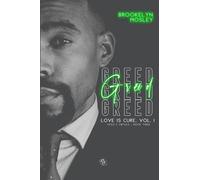 Greed: Book Three in the Love is Cure, Vol. 1 - Vices & Virtues series