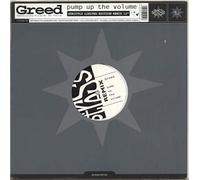 Greed - GREED / PUMP UP THE VOLUME