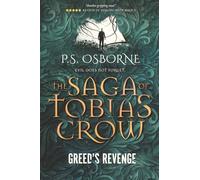Greed's Revenge (The Saga of Tobias Crow)