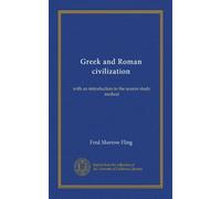 Gr nd Roman civilization: with an introduction to the source study method