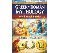 Greek and Roman Mythology Word Search Puzzle Book: 50+ Large Print Easy Word Search Puzzles for Adults, Seniors & Teens | Fun Brain games with Gods, ... | Gift for Mythology lovers and Puzzle lovers