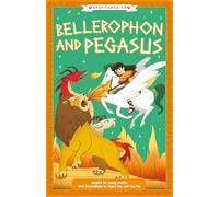 Greek Classics: Bellerophon And Pegasus (easy Classics)
