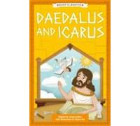 Greek Classics: Daedalus And Icarus (easy Classics)