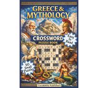 Gr rossword Puzzle Book: Gr rossword Puzzles | Relaxing Crossword Puzzle Book about Gr nd Greek Mythology with Easy To Read Print | For Adult, Seniors and Teens | 6x9 inches, 100 pages