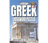 Greek Crossword Puzzles: Crossword Puzzles with Easy to Read Print about Greek History, Greek Gods, Greece and More! | 6 x 9 inches | 120 pages | 60 Puzzles | Fun for Vacations, Travel and Downtime