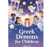 Gr emons for young children (Part 2): Feelings with Gods - Child-friendly stories from Greek mythology