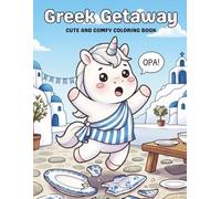Gr etaway: A Cute Travel Coloring Book for Kids and Adults Featuring Magical Island Adventures and Sunny Mediterranean Scenes