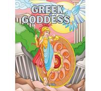 Gr oddess: Color, Crown and Shine! (Legends & Lands Coloring Book Series)