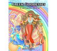 Greek Goddesses Coloring Book: Mythical Goddess Fantasy Designs for Stress Relief, Relaxation & Creativity - A Magical Coloring Escape for Adults, Teens and Kids (Magical Creatures Collection)