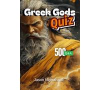 Greek Gods Quiz: 500 Q&A (General Knowledge)