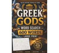 Gr ods Word Search: 50 Immortal Names: A Journey Through Greek Mythology. Fun and Educational!