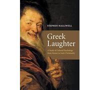 Greek Laughter Paperback: A Study of Cultural Psychology from Homer to Early Christianity