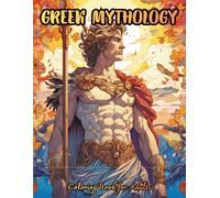 Greek Mythology Coloring Book for Adults: Gods, Goddesses, Heroes & Legendary Creatures from Ancient Greece - 55 Single-Sided Mythical Illustrations ... Myths (MYTHOLOGICAL WORLDS COLORING SERIES)