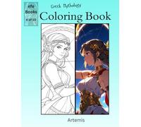 Greek Mythology Coloring Book Series: Artemis