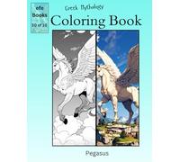 Greek Mythology Coloring book Series: Pegasus