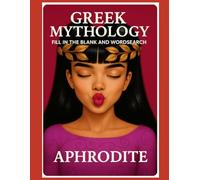 Greek Mythology Fill in the Blank & Word Search: Aphrodite
