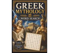 Greek Mythology Word Search: Ancient Greece Puzzles Featuring Gods, Heroes, Monsters & Legendary Tales