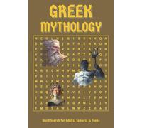 Greek Mythology Word Search Book: Word Searches with Easy to Read Print About Greek Mythology, Myths, Legends and More : 6x9 Inches, 110 pages : 50+ ... Vacations, Holidays, and Faithful Reflection