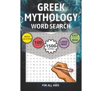 Greek Mythology Word Search Puzzle Book: 1500 Words - 100 Puzzles for All Ages | Large Print | 150 Pages | Size 6x9 inch | Great for Travel (Puzzle Playground)