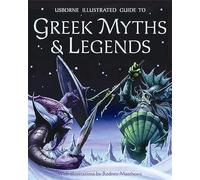 Greek Myths and Legends (Usborne Myths & Legends)