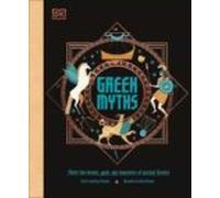Greek Myths : Meet The Heroes Gods And Monsters Of Ancient Greece