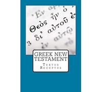 Greek New Testament: Textus Receptus