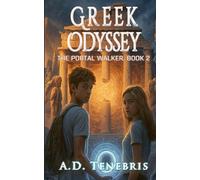 Greek Odyssey: The Portal Walker, Book 2 (The Portal Walker Series)