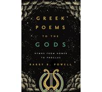 Greek Poems to the Gods: Hymns from Homer to Proclus