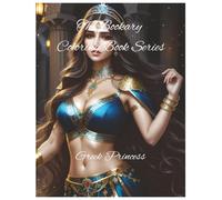 Greek Princess Vol 1: Olive crowns and flowing robes-color the legacy of ancient grace. A Mythical Coloring Book for All Ages (The Bookary Coloring Book Series:)