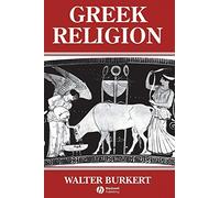 Greek Religion: Archaic and Classical (Ancient World)