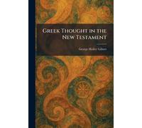 Greek Thought in the New Testament