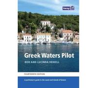 Greek Waters Pilot (Greek Waters Pilot: A yachtsman's guide to the Ionian and Aegean coasts and islands of Greece)