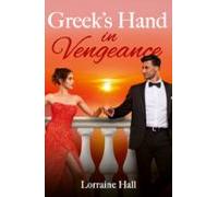 Greeks Hand In Vengeance (ebook)