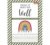 GREEN 1st Grade Workbook: That It May Go Well Rainbow Curriculum