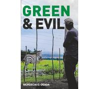 Green and Evil: The New Empires and their Regents