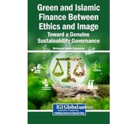 Green and Islamic Finance Between Ethics and Image: Toward a Genuine Sustainability Governance